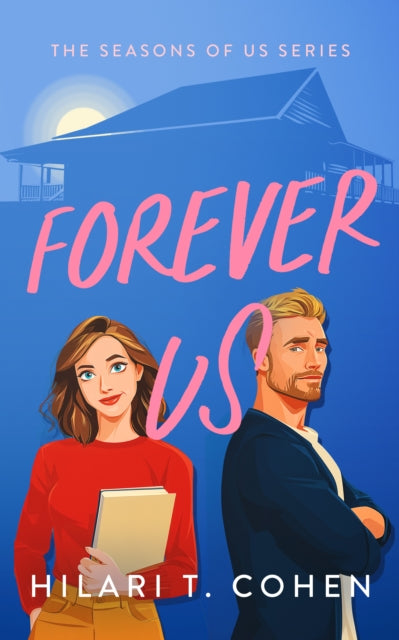 Forever Us : A Cape Cod Celebrity Romance - Hilari T. Cohen
