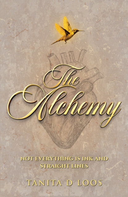 Front cover of The Alchemy by Tanita D Loos, paperback