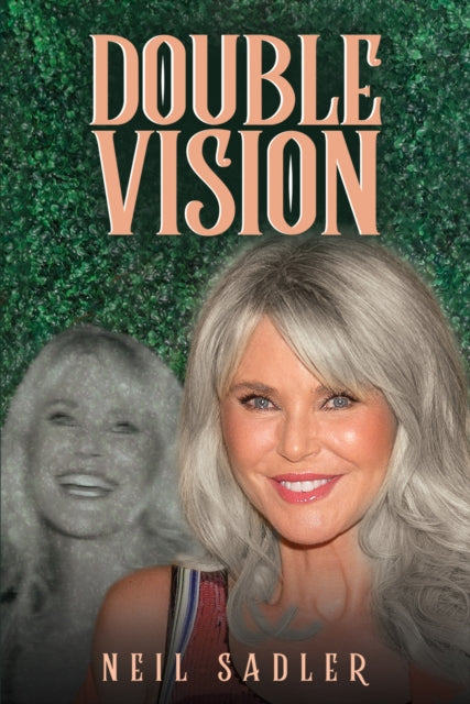 Double Vision - Neil Sadler