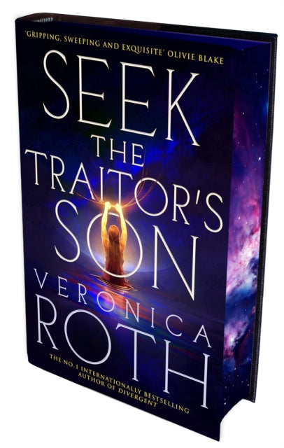 Seek The Traitor's Son - Veronica Roth