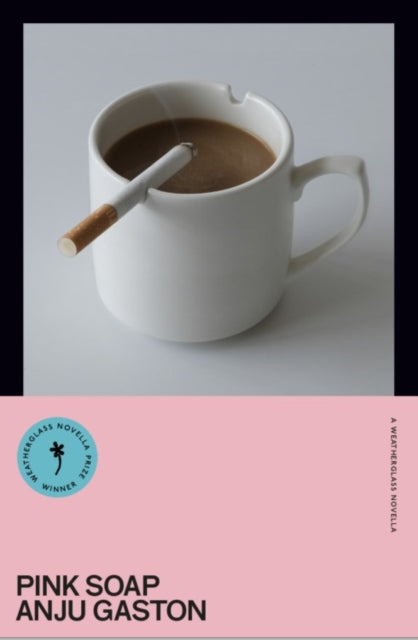 Front cover of Pink Soap by Anju Gaston, paperback