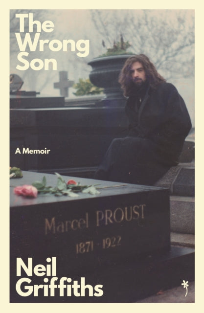 The Wrong Son : A memoir - Neil Griffiths