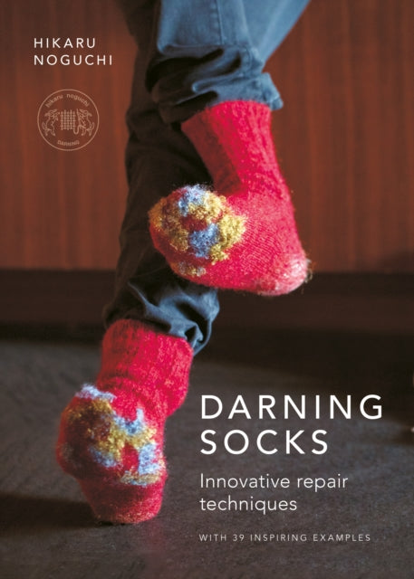 Darning Socks : Innovative repair techniques - Hikaru Noguchi