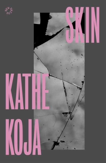 Skin - Kathe Koja