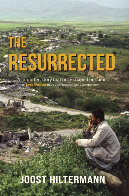 The Resurrected - Joost Hiltermann