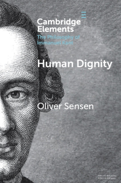 Front cover of Human Dignity by Oliver Sensen, paperback