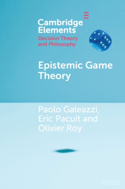 Front cover of Epistemic Game Theory by Paolo Galeazzi, paperback