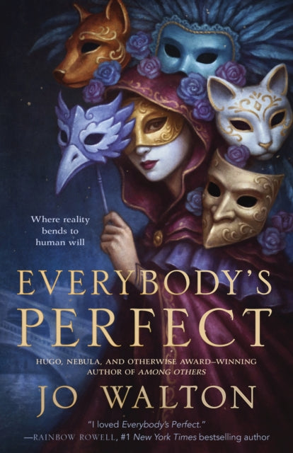 Everybody's Perfect - Jo Walton