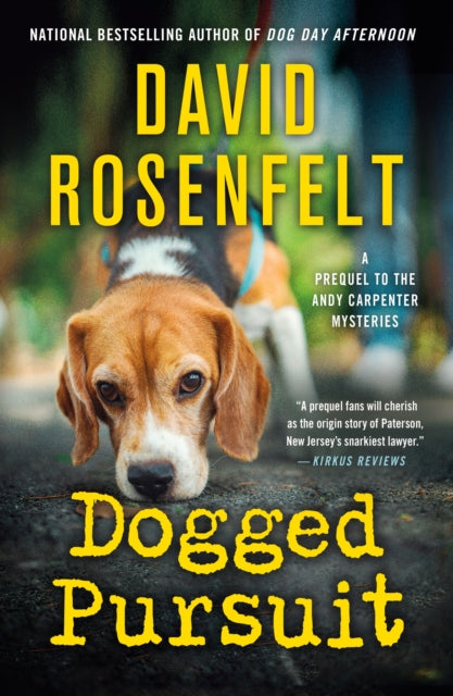 Dogged Pursuit : An Andy Carpenter Mystery - David Rosenfelt