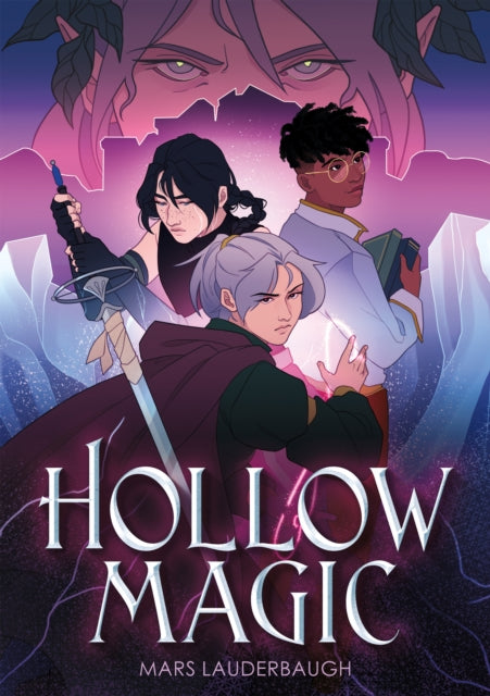 Hollow Magic - Mars Lauderbaugh