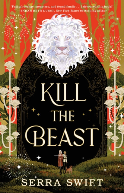 Kill the Beast - Serra Swift