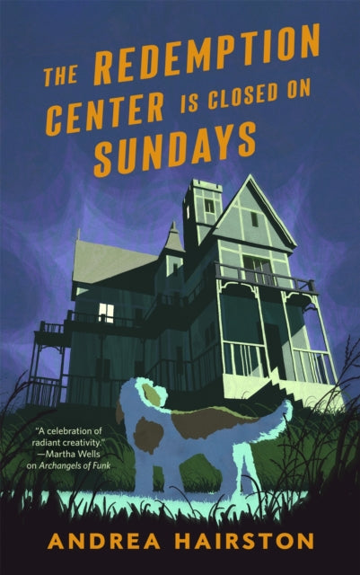 Front cover of Redemption Center is Closed on Sundays, The by Andrea Hairston, hardback