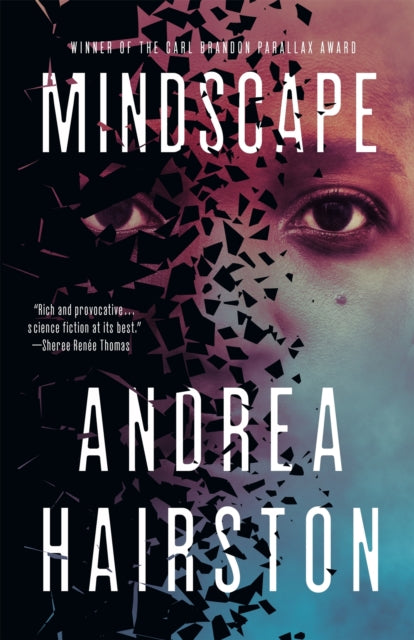 Front cover of Mindscape by Andrea Hairston, paperback