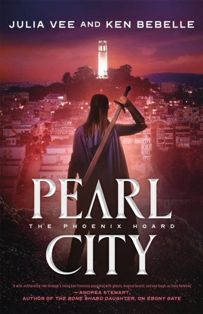 Pearl City : The Phoenix Hoard - Julia Vee