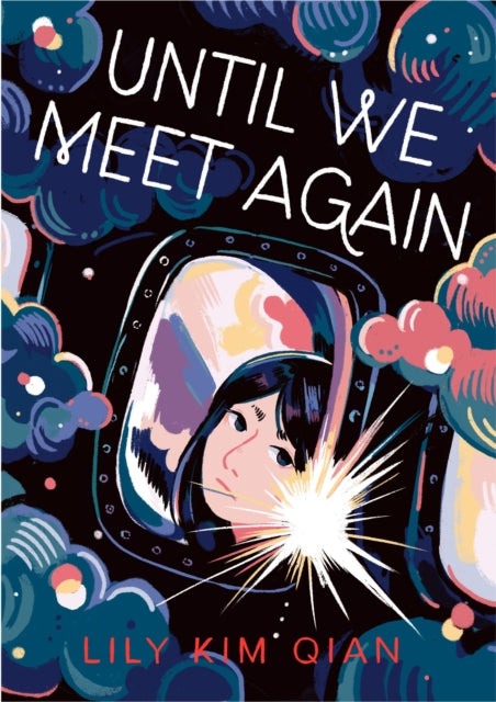 Until We Meet Again - Lily Kim Qian