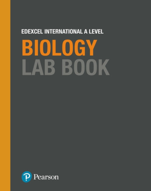 Pearson Edexcel International A Level Biology Lab Book - Michael Strachan