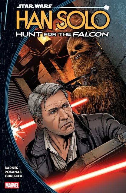 Star Wars: Han Solo - Hunt For The Falcon - Ramon Rosanas
