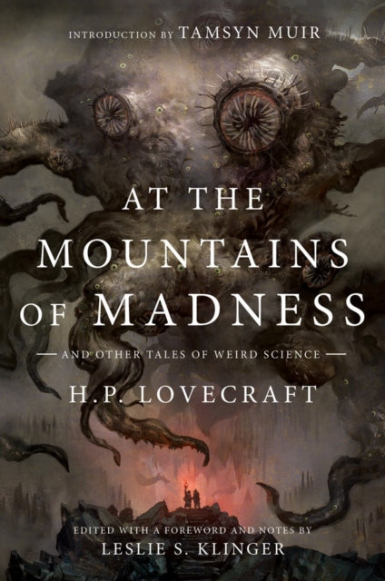 At the Mountains of Madness : And Other Tales of Weird Science - Leslie S. Klinger