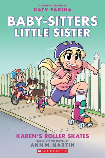 BSLSG 2: Karen's Roller Skates - Katy Farina