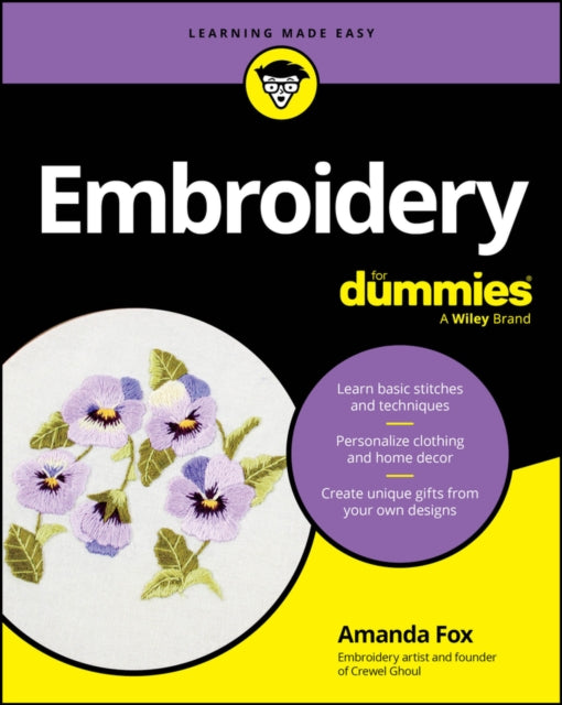 Embroidery For Dummies - Amanda Fox