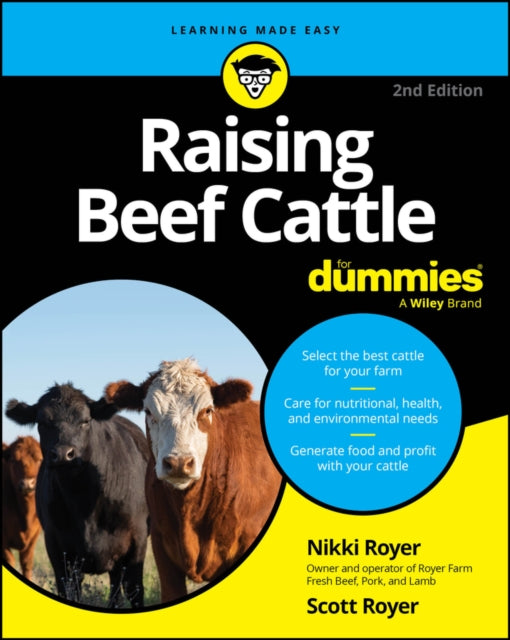 Raising Beef Cattle For Dummies - Nikki Royer