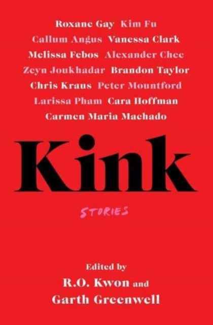 Kink - Garth Greenwell