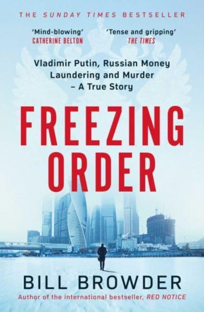 Front cover of Freezing Order by Bill Browder, paperback