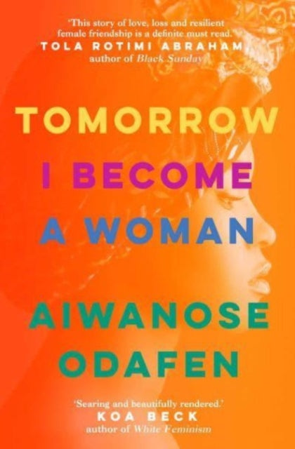 Tomorrow I Become a Woman - Aiwanose Odafen