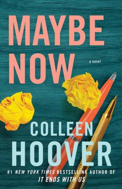 Maybe Now : Maybe Someday 3 - Colleen Hoover