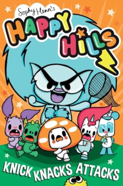 Front cover of Knick-Knacks Attacks by Sophy Henn, paperback
