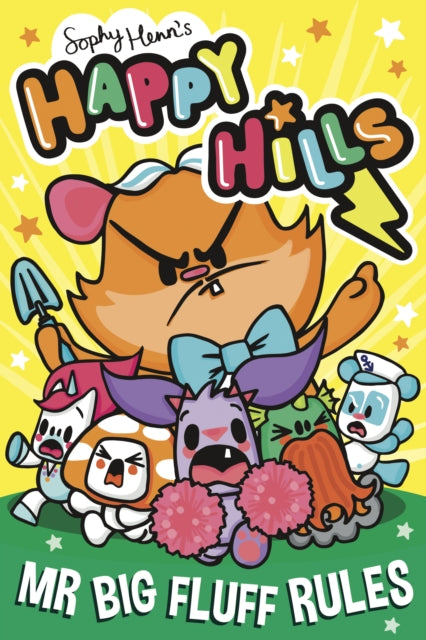 Mr Big Fluff Rules : The bonkers comic series that kids can't stop giggling at! Volume 3 - Sophy Henn