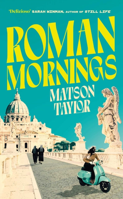 Front cover of Roman Mornings by Matson Taylor, hardback