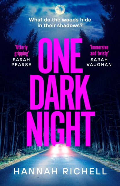 Front cover of One Dark Night by Hannah Richell, paperback