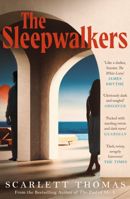 Front cover of The Sleepwalkers by Scarlett Thomas, paperback