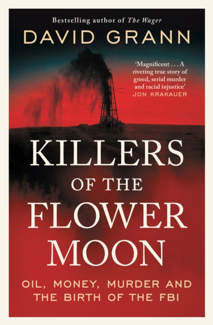 Front cover of Killers of the Flower Moon by David Grann, paperback
