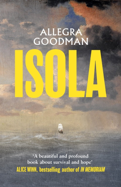 Front cover of Isola by Allegra Goodman, hardback