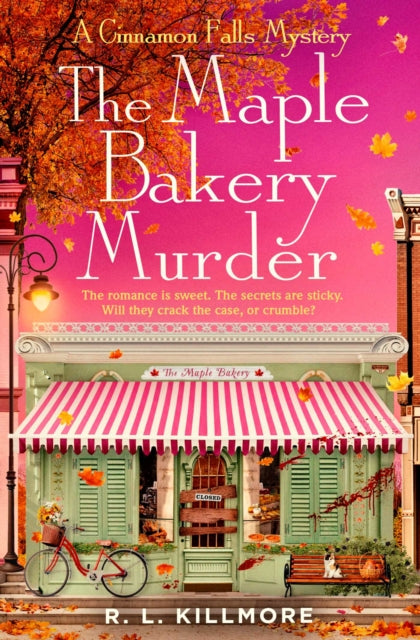 The Maple Bakery Murder : The must-read cosy mystery romance you need for autumn 2026! Volume 3 - R.L. Killmore