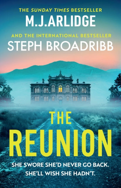 The Reunion : An absolutely gripping mystery with shocking twists and turns