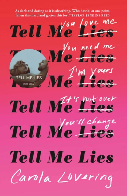 Front cover of Tell Me Lies by Carola Lovering, paperback