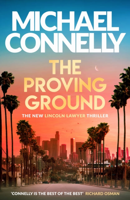 Front cover of The Proving Ground by Michael Connelly, paperback