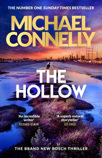 The Hollow : The Brand New Bosch Novel - Michael Connelly