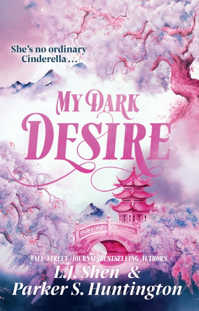 My Dark Desire : The enemies-to-lovers romance TikTok can't stop talking about - L.J. Shen