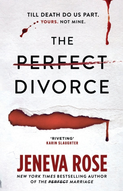 The Perfect Divorce : The gripping #1 New York Times bestseller that everyone's talking about - Jeneva Rose