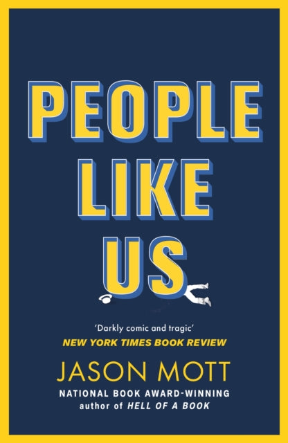 Front cover of People Like Us by Jason Mott, paperback