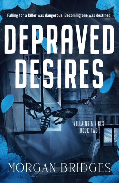 Depraved Desires - Morgan Bridges