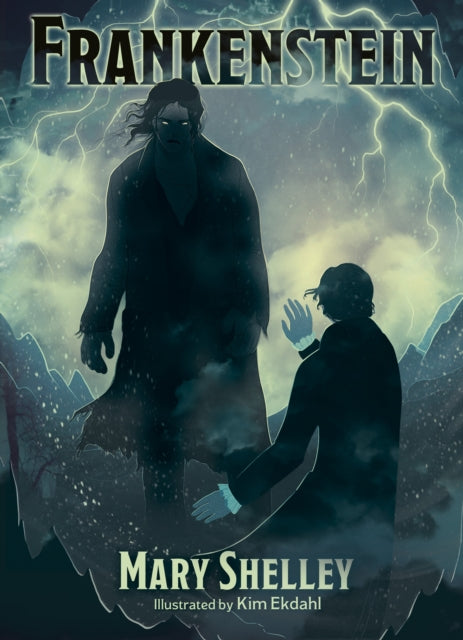 Front cover of Frankenstein by Kim Ekdahl, hardback