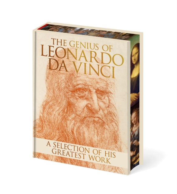 The Genius of Leonardo da Vinci : A Selection of his Greatest Works - Leonardo da Vinci