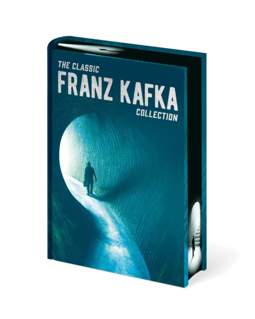 Front cover of The Classic Franz Kafka Collection by Franz Kafka, hardback