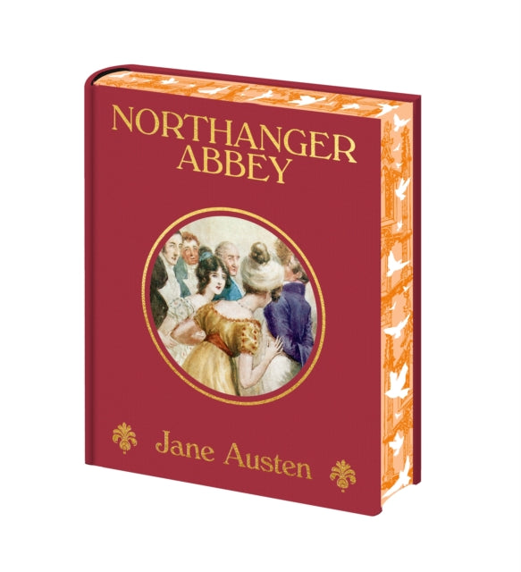 Northanger Abbey : Sprayed Edge Gift Edition - Jane Austen
