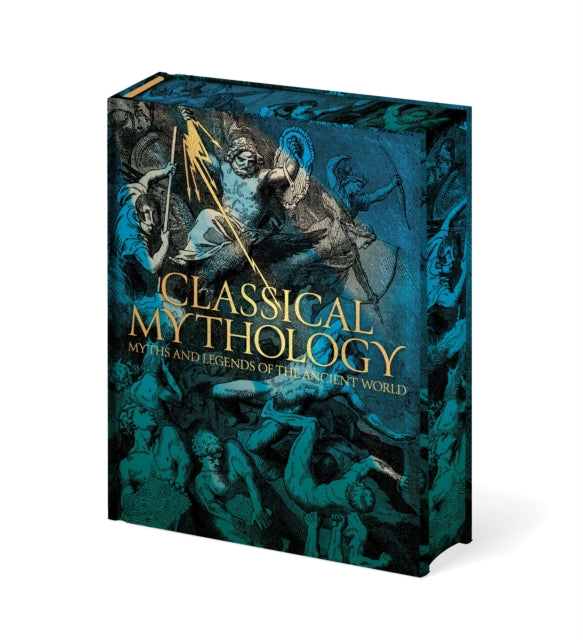 Classical Mythology : Myths and Legends of the Ancient World - M.M. Bird
